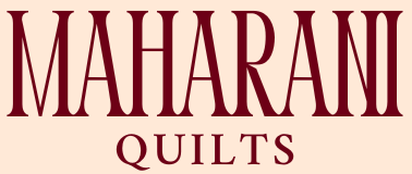 Maharani Quilts